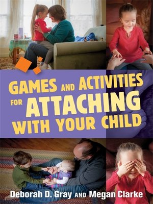 cover image of Games and Activities for Attaching With Your Child